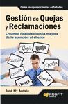 GESTION DE QUEJAS Y RECLAMACIONES