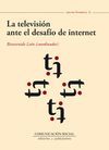 LA TELEVISION ANTE EL DESAFIO DE INTERNET