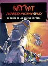EL ENIGMA DE LAS CABEZAS DE PIEDRA (BAT PAT - SUPEREXPLORADORES 5)