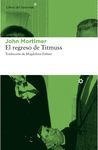 EL REGRESO DE TITMUSS. TRILOGÍA TITMUSS 2