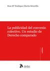 LA PUBLICIDAD DEL CONVENIO COLECTIVO. UN ESTUDIO DE DERECHO COMPARADO