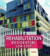 REHABILITATION RESIDENTIAL LOW COST