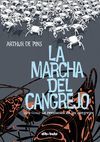 LA MARCHA DEL CANGREJO III. LA REVOLUCIÓN DE LOS CANGREJOS