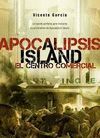 APOCALIPSIS ISLAND. EL CENTRO COMERCIAL