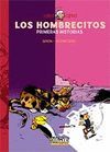 LOS HOMBRECITOS 1967-1970. PRIMERAS HISTORIAS