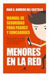 MENORES EN LA RED: MANUAL DE SEGURIDAD PARA PADRES Y EDUCADO