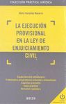 LA EJECUCION PROVISIONAL EN LA LEY DE ENJUICIAMIENTO CIVIL