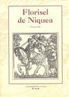 FLORISEL DE NIQUEA (PARTES I-II)