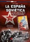 LA ESPAÑA SOVIÉTICA (1917-1945)