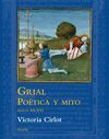 GRIAL POETICA Y MITO SIGLOS XII - XV
