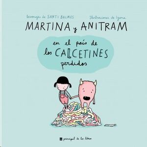 MARTINA Y ANITRAM EN EL PAÍS DE LOS CALCETINES PERDIDOS