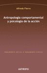 ANTROPOLOGIA COMPORTAMENTAL Y PSICOLOGIA DE LA ACCION