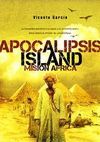 APOCALIPSIS ISLAND MISION AFRICA