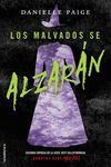 LOS MALVADOS SE ALZARÁN (DOROTHY DEBE MORIR 2)