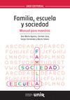FAMILIA, ESCUELA Y SOCIEDAD