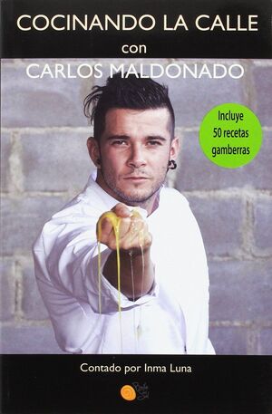 COCINANDO LA CALLE CON CARLOS MALDONADO
