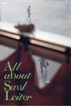 SAUL LEITER : ALL ABOUT SAUL LEITER