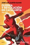 GUERRA Y REVOLUCIÓN EN CATALUÑA 1936-1939