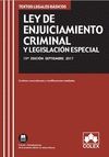 LEY DE ENJUICIAMIENTO CRIMINAL Y LEGISLACION ESPECIAL 15ª ED. 2017