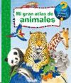 MI GRAN ATLAS DE ANIMALES