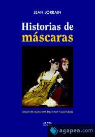 HISTORIAS DE MÁSCARAS