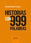 HISTORIAS CON 999 PALABRAS