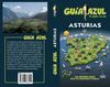 ASTURIAS. GUIA AZUL 2018
