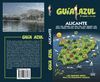 ALICANTE. GUIA AZUL 2018