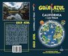 CALIFORNIA Y LAS VEGAS GUIA AZUL 2019