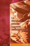 LA LITERATURA INFANTIL Y JUVENIL: INVESTIGACIONES