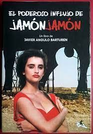 EL PODEROSO INFLUJO DE JAMON JAMON
