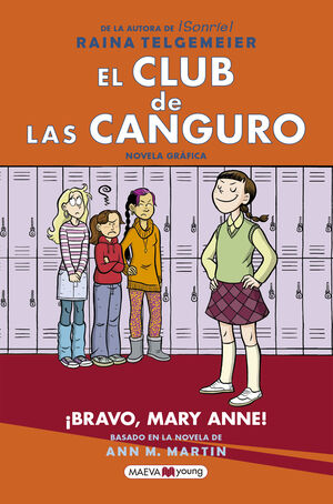 ¡BRAVO, MARY ANNE! (EL CLUB DE LAS CANGURO 3)
