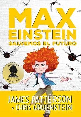 SALVEMOS EL FUTURO (MAX EINSTEIN 3)