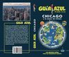 CHICAGO Y LO MEJOR DE ILLINOIS GUIA AZUL 2019