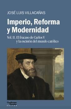 IMPERIO, REFORMA Y MODERNIDAD VOL. 2