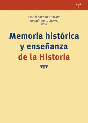 MEMORIA HISTORICA Y ENSEÑANZA DE LA HISTORIA