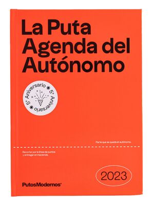 LA PUTA AGENDA DEL AUTONOMO 2023. AGENDA ANUAL SEMANA VISTA