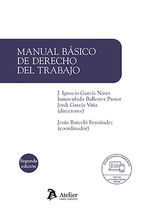 MANUAL BÁSICO DE DERECHO DEL TRABAJO. 2ª EDICIÓN