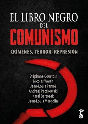 EL LIBRO NEGRO DEL COMUNISMO NUEVA ED.