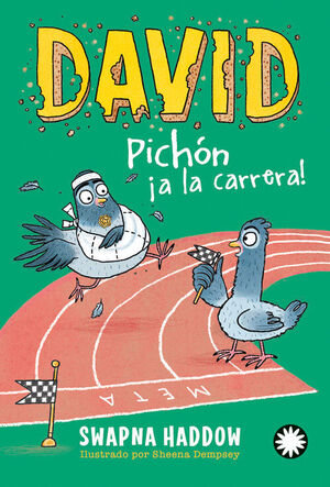 DAVID PICHON. A LA CARRERA! (DAVID PICHON 3)