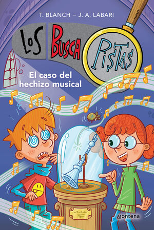 EL CASO DEL HECHIZO MUSICAL (LOS BUSCAPISTAS 15)