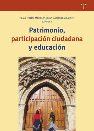 PATRIMONIO, PARTICIPACION CIUDADANA Y EDUCACION