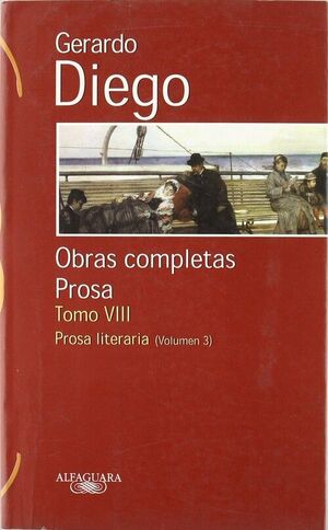 GERARDO DIEGO.OBRAS COMPLETAS PROSA. TOMO VIII.PREMIO CERVANTES 1979