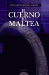 EL CUERNO DE MALTEA. PREMIO JAEN DE NARRATIVA INFANTIL Y JUVENIL 1997