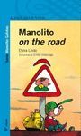 MANOLITO ON THE ROAD (MANOLITO GAFOTAS 5)
