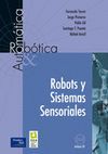ROBOTS Y SISTEMAS SENSORIALES