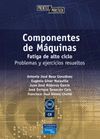 COMPONENTES DE MAQUINAS. FATIGA DE ALTO CICLO