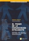 EL PODER DE LA COMUNICACION INTELIGENTE. DIALOGOS CON LIDERES Y GESTOR