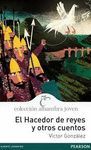 EL HACEDOR DE REYES Y OTROS CUENTOS (ALHAMBRA JOVEN 16)