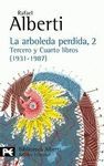 LA ARBOLEDA PERDIDA, 2. TERCER Y CUARTO LIBRO.PREMIO CERVANTES 1983